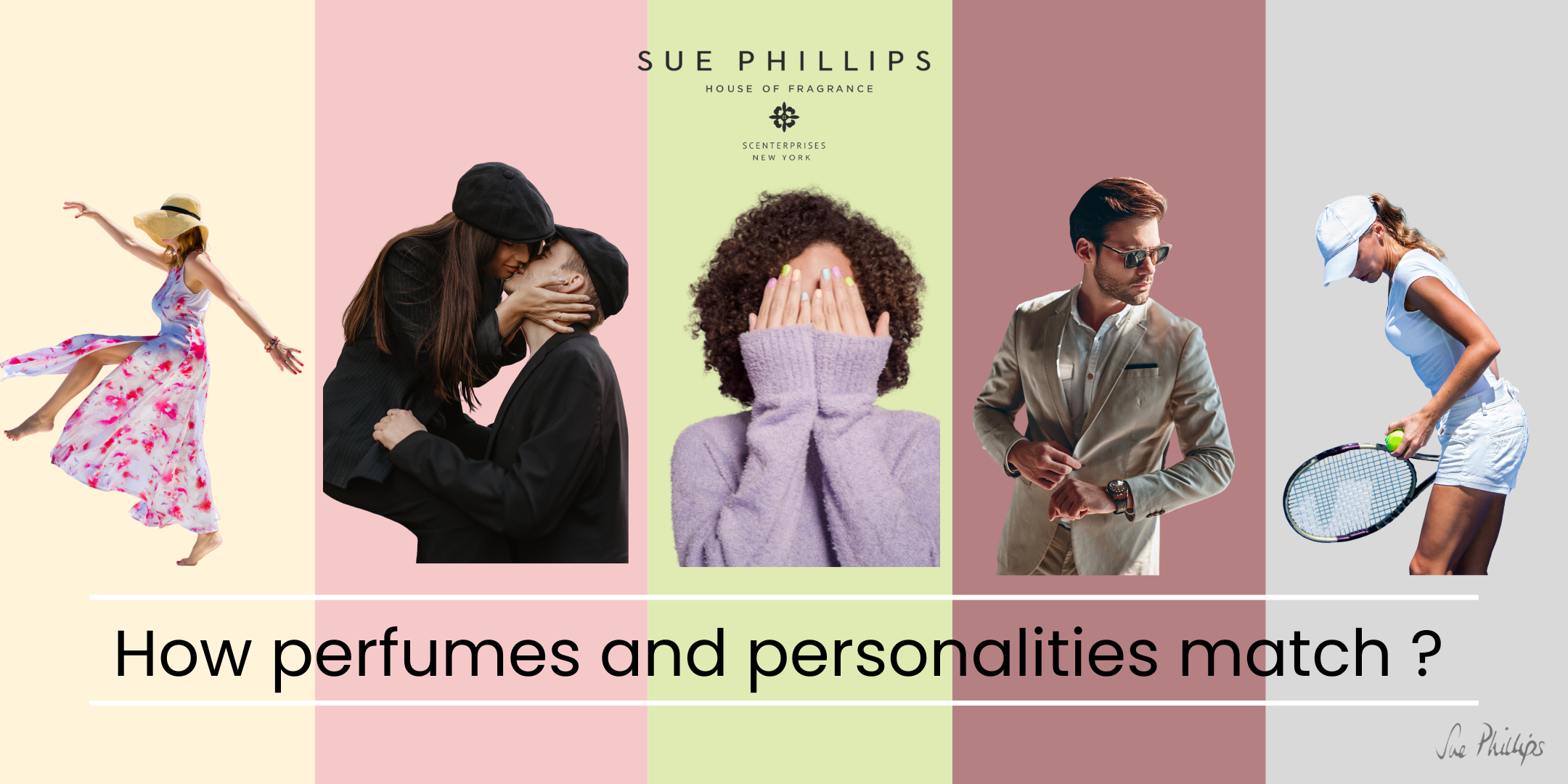 How perfumes and personalities match ?
